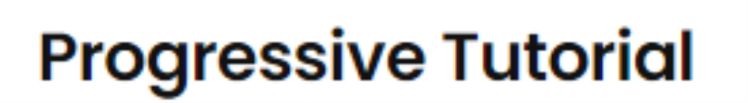 Progressive Tutorial - Dum Dum - Kolkata