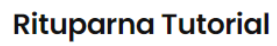 Rituparna Tutorial - Bablatala - Kolkata