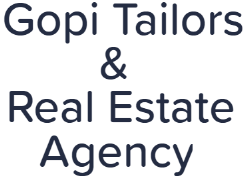 Gopi Tailors & Real Estate Agency - Bangalore
