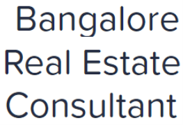 Bangalore Real Estate Consultant - Bangalore