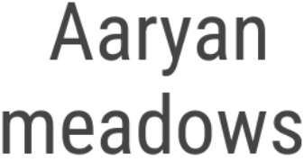 Aaryan Meadows - Bangalore