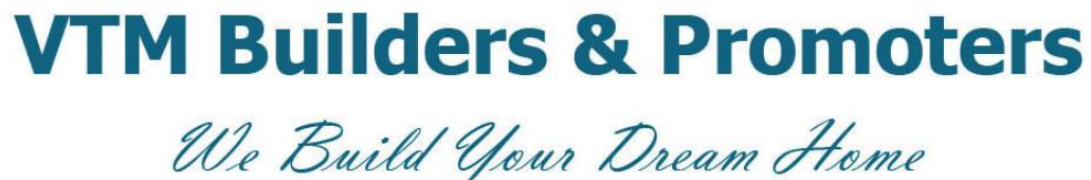 V T M Real Eastate & Construction - Chennai