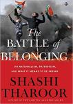 The Battle Of Belonging - Shashi Tharoor