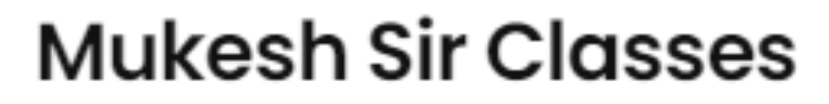 Mukesh Sir Classes - Sector 50 - Noida