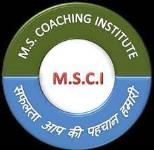 M S Coaching Centre - Janakpuri - New Delhi