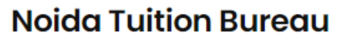 Noida Tuition Bureau - Sector 11 - Noida