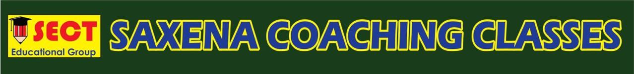Saxena Coaching Classes - Sector 62 - Noida