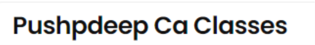 Pushpdeep Ca Classes - Old DLF City - Gurugram