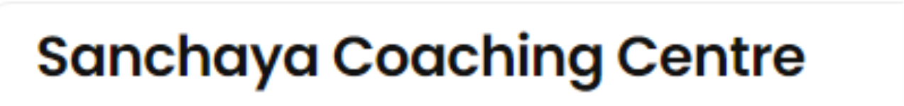 Sanchaya Coaching Centre - Sector 10 - Gurugram