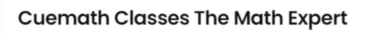 Cuemath Classes The Math Expert - Sector 83 - Gurugram