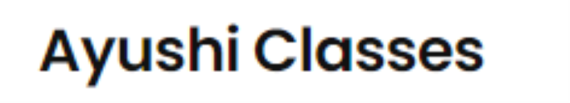 Ayushi Classes - Sector 10A - Gurugram