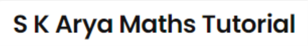 S K Arya Maths Tutorial - Sector 9 - Gurugram