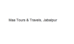 Maa Tours & Travels - Jabalpur