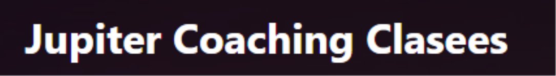 Jupiter Coaching Clasees - Vapi