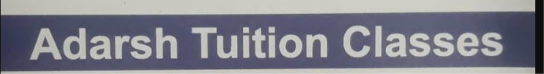 Adarsh Tuition Classes - Khurram Nagar - Lucknow