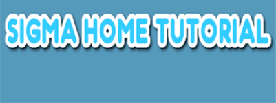 Sigma Home Tutorial - Southcity - Lucknow