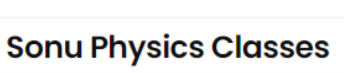 Sonu Physics Classes - Hastinapuri - Agra