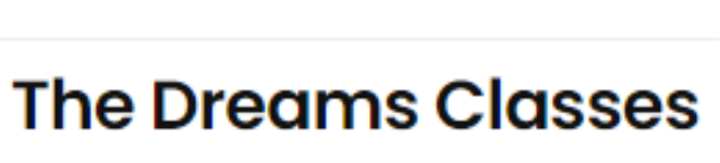 The Dreams Classes - Kaushalpur - Agra