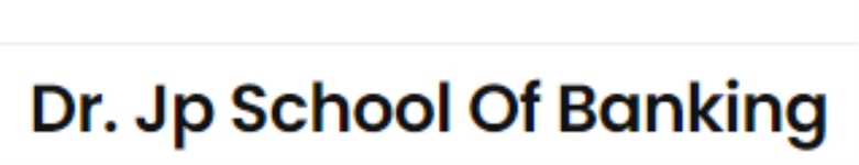 Dr. Jp School Of Banking - Saibaba Colony - Coimbatore