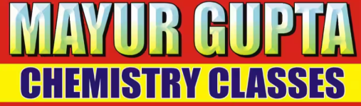 Chemistry By Mayur Gupta - Kidwai Nagar - Kanpur