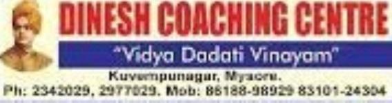 Dinesh Coaching Centre - Kuvempunagar - Mysore
