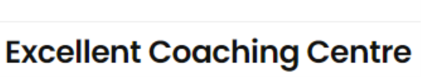 Excellent Coaching Centre - Dattagalli - Mysore