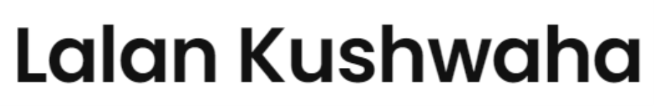 Lalan Kushwaha - Lodipur - Patna