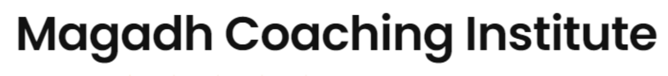 Magadh Coaching Institute - Kankarbagh - Patna