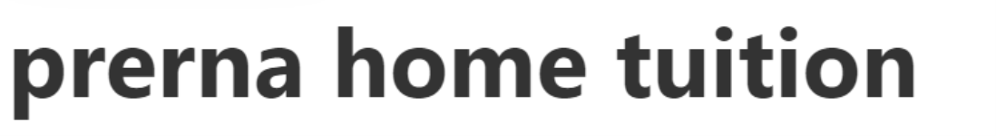 Prerna Home Tuition - Kankarbagh - Patna
