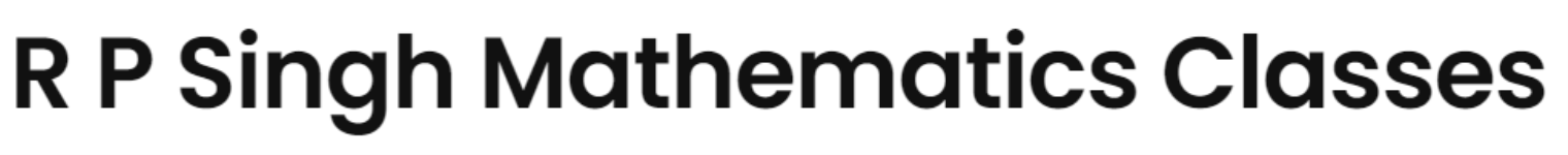 R P Singh Mathematics Classes - Rampur - Patna