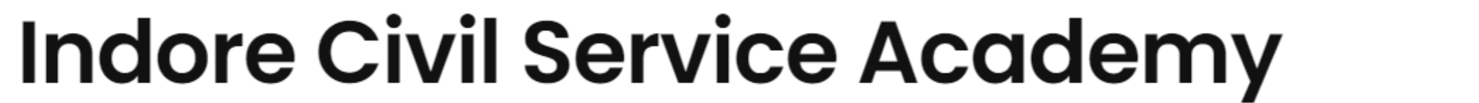 Indore Civil Service Academy - Bhawar Kuan - Indore