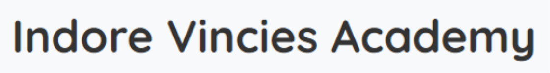 Indore Vincies Academy - Bhawar Kuan - Indore