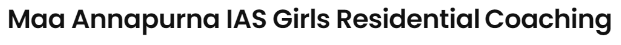 Maa Annapurna IAS Girls Residential Coaching - Gurunanak Chowk - Indore