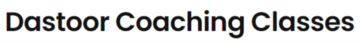 Dastoor Coaching Classes - Indore