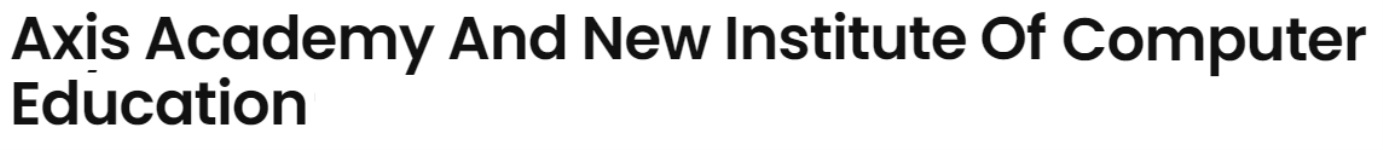 Axis Academy And New Institute Of Computer Education - Naini - Allahabad