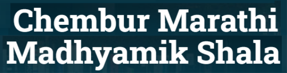 Chembur Marathi Madhyamik Shala - Chembur Naka - Mumbai