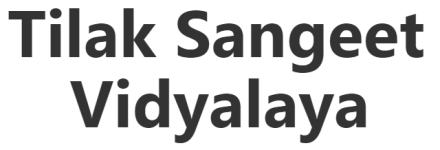 Tilak Sangeet Vidyalaya - Dadar - Mumbai