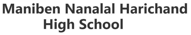 Maniben Nanalal Harichand High School - Dadar - Mumbai