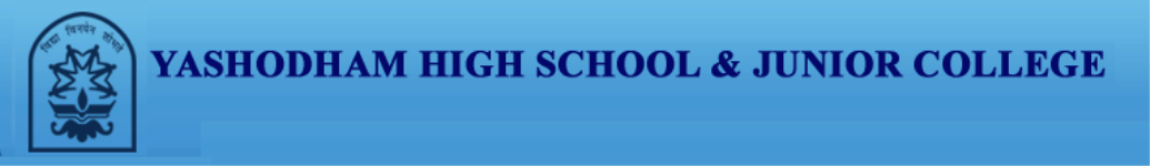 Yashodham High School and Junior College - Goregaon - Mumbai