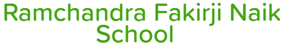 Ramchandra Fakirji Naik High School - Kopar Khairane - Navi Mumbai