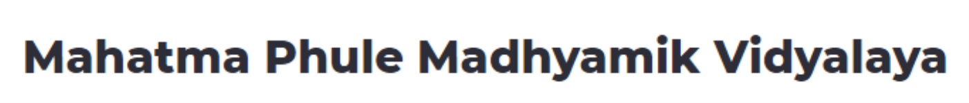 Mahatma Phule Madhyamik Vidyalaya - Hadapsar - Pune