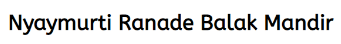 Nyaymurti Ranade Balak Mandir - Deccan Gymkhana - Pune