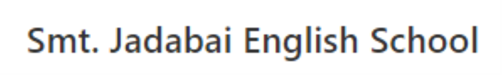 Smt. Jadabai English School - Katraj - Pune