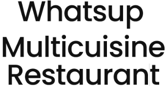 Whats Up Multicuisine Restaurant - Thoraipakkam - Chennai