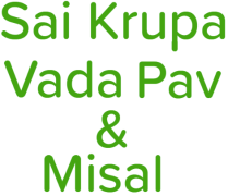 Sai Krupa Vada Pav & Misal - Kharghar - Navi Mumbai