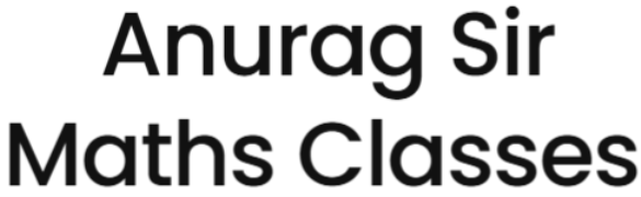 Anurag Sir Maths Classes - Govindpuram - Ghaziabad