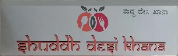 Shuddh Desi Khana - Koramangala - Bangalore