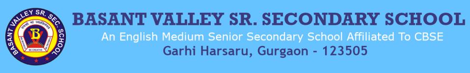 Basant Valley Senior Secondary School - Sector 89 - Gurgaon