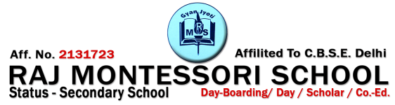 Raj Montessori School - Indrani Nagar - Lucknow