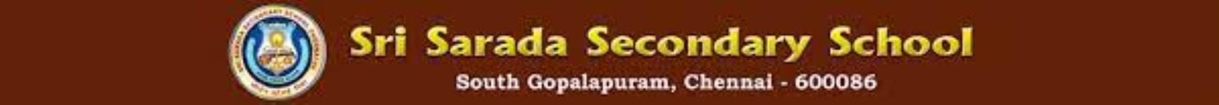 Sri Sarada Secondary School - Gopalapuram - Chennai